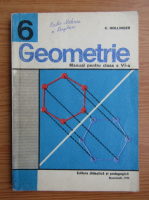 A. Hollinger - Geometrie, manual pentru clasa a VI-a (1977)
