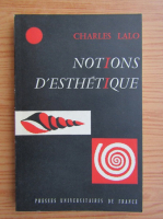 Charles Lalo - Notions d'esthetique
