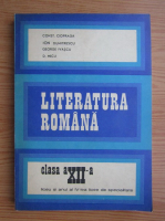 Constantin Ciopraga - Literatura romana, clasa a XII-a