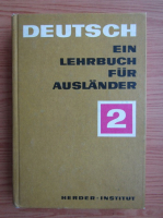 Deutsch ein Lehrbuch fur Auslander, volumul 2