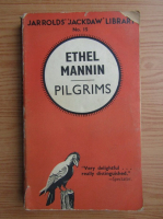 Ethel Mannin - Pilgrims (1937)