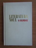 G. Calinescu - Literatura noua