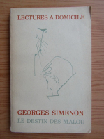 Georges Simenon - Le destin des malou