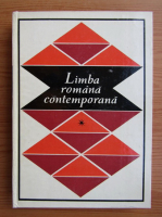 Georgeta Ciompec - Limba romana contemporana (volumul 1)