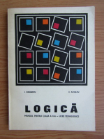 I. Didilescu - Logica. Manual pentru clasa a X-a (1973)