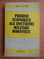Ion Pert - Premise economice ale doctrinei militare romanesti