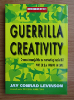 Jay Conrad Levinson - Guerilla creativity