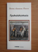 Lucius Annaeus Seneca - Apokoloyntosis