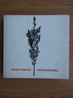 Maria Banus - Metamorfoze