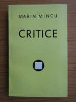 Marin Mincu - Critice