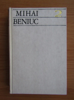 Mihai Beniuc - Poezii. Cantece de pierzanie (volumul 2)