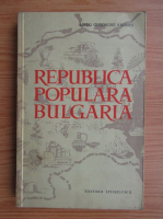 Mihai Gheorghe Andries - Republica Populara Bulgaria