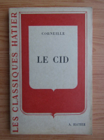 Pierre Cornillier - Le cid
