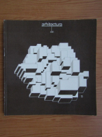 Revista Arhitectura, anul XXIX, nr. 6, 1981