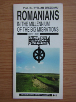 Stelian Brezeanu - Romanians in the millennium of the big migration (300-1300)