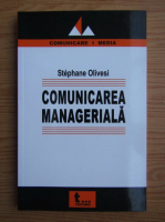 Stephane Olivesi - Comunicarea manageriala