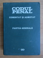Teodor Vasiliu, George Antoniu, Stefan Danes - Codul penal. Partea generala