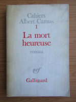 Albert Camus - Cahiers