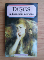 Alexandre Dumas - La Dame aux Camelias