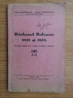 Baldescu Radu - Razboiul Balcanic 1912 si 1913 (1936)