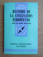 Anticariat: Claude Delmas - Histoire de la civilisation europeenne