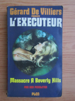 Don Pendleton - Massacre a Beverly Hills