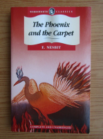 E. Nesbit - The Phoenix and the Carpet