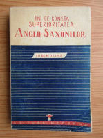 Edmond Demolins - In ce consta superioritatea anglo-saxonilor (1943)