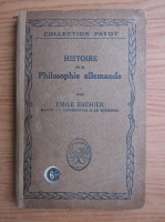 Emile Brehier - Histoire de la Philosophie allemande (1921)
