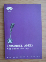 Emmanuel Adely - Mad about the boy