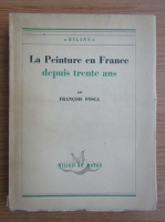 Francois Fosca - La Peinture en France (1948)