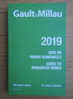 Gaul and Millau. Ghid de vinuri romanesti 2019