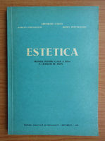 Gheorghe Stroia - Estetica. Manual pentru clasa a XII-a a liceelor de arta (1978)
