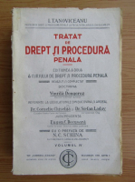 I. Tanoviceanu - Tratat de drept si procedura penala (volumul 4, 1927)
