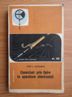 Ioan C. Bacivarof - Conexiuni prin lipire in aparatura electronica, nr. 143