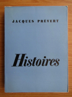 Jacques Prevert - Histoires