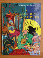 La collection d'anatomies