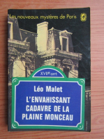 Leo Malet - L'envahissant cadavre de la plaine Monceau