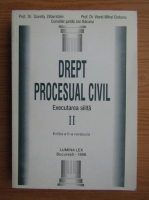 Savelly Zilberstein - Drept procesual civil (volumul 2)