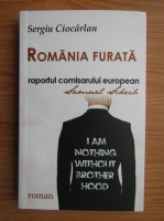Sergiu Ciocarlan - Romania furata