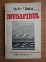 Stefan Dinica - Musafirul