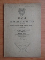 Traian Lalescu - Tratat de geometrie analitica (volumul 3)