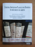 Uniunea artistilor plastici din Romania in documente de arhiva