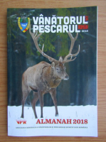 Vanatorul si pescarul roman. Almanah 2018