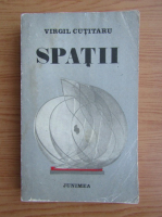 Virgil Cutitaru - Spatii