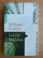 William Gaddis - Letzte Instanz