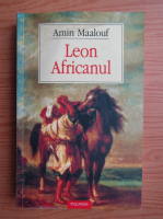 Amin Maalouf - Leon Africanul
