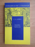 C. S. Lewis - Despre minuni