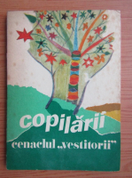 Copilarii. Cenaclul Vestitorii