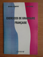 Doina Zamfir, Jan Goes - Exercices de grammaire francaise